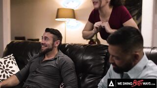 WE SWING BOTH WAYS - Two Naughty Wives Have A Bisexual Orgy With Their Husbands To Save A Divorce